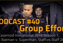 Podcast #40 - Group Effort